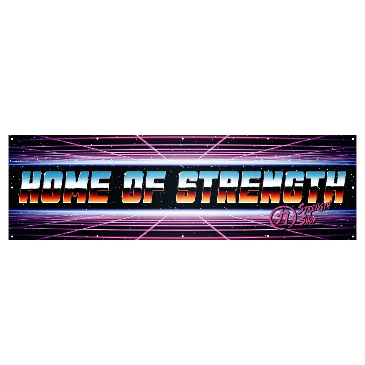 Banner - Home of Strength Retro - 6ft x 2ft